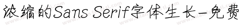 浓缩的Sans Serif字体生长字体转换